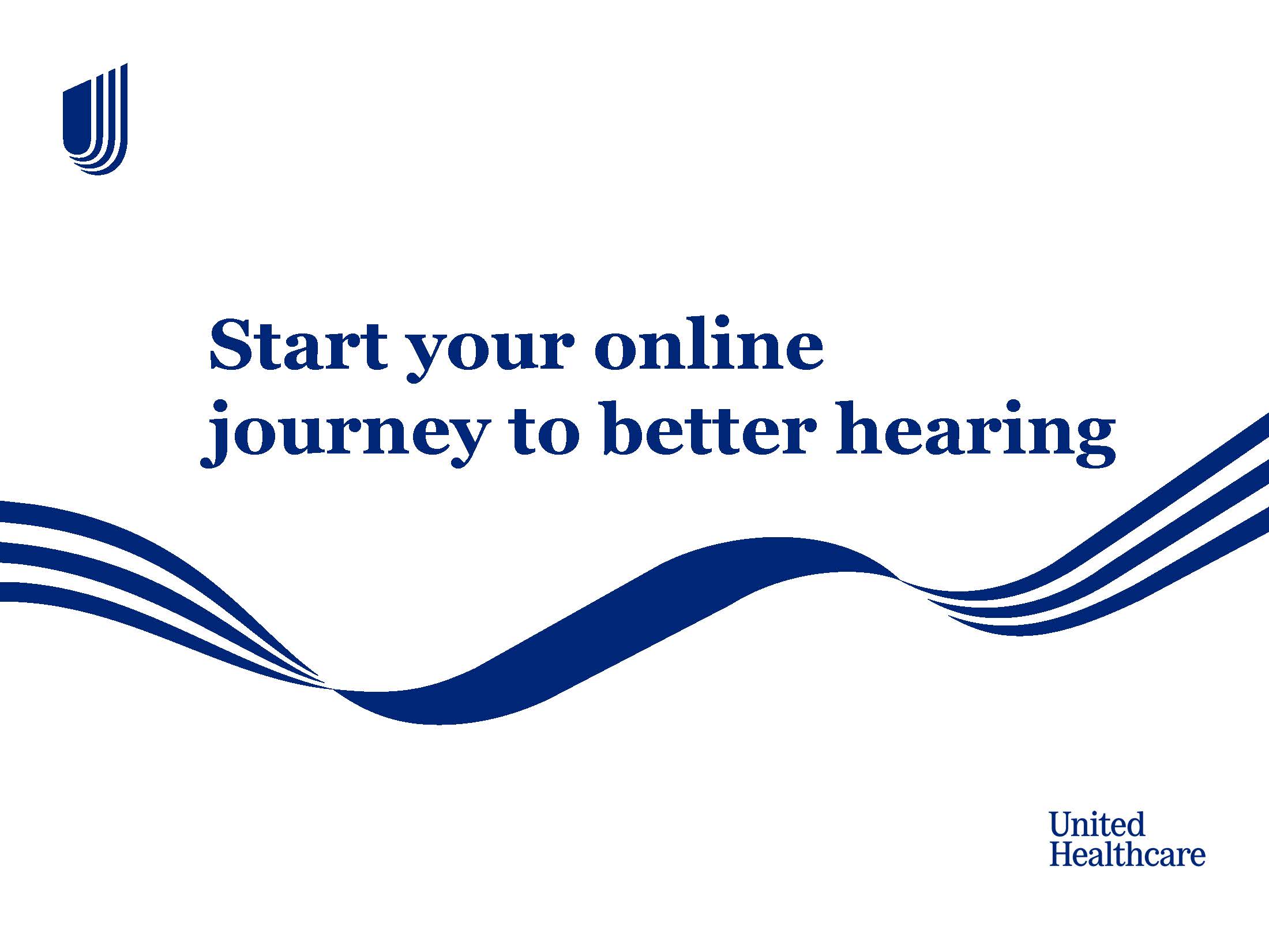 Start your online hearing journey Start your online hearing journey